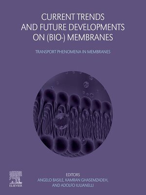 cover image of Current Trends and Future Developments on (Bio-) Membranes